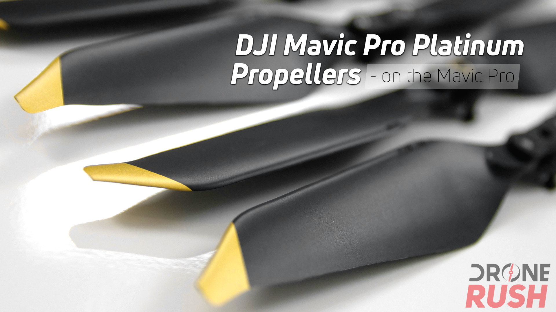 DJI Mavic Pro Platinum Propellers on og mavic featured yt DR