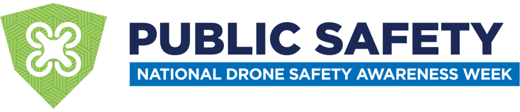 FAA_National_Drone_Safety_Awareness_Week_Visual_Identity_6sectors_Public_Safety_JK01
