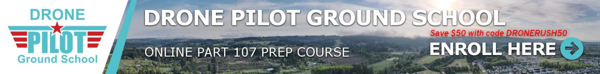 Drone Pilot Ground School training with $50 off code DRONERUSH50