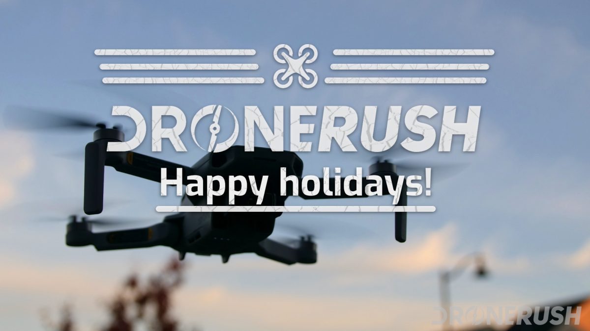 Drone Rush Happy Holidays 2020